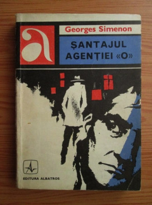 Georges Simenon - Santajul agentiei O foto