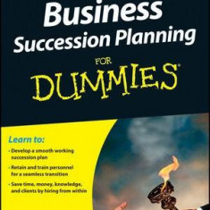 Business Succession Planning For Dummies | Arnold Dahlke