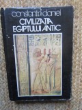 Civilizatia Egiptului Antic - Constantin Daniel - Istorie, Supracoperta