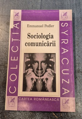 Sociologia comunicarii Emmanuel Pedler foto
