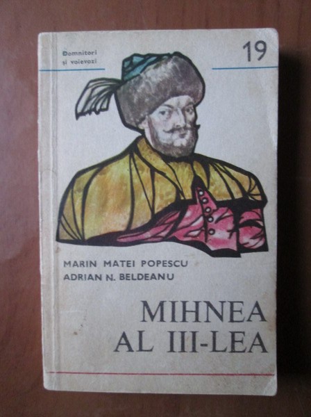 Marin M. Popescu - Mihnea al III-lea