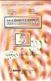 Matematica. Manual pentru clasa a V-a in limba maghiara/Constantin Basarab, George Turcitu, Tudor Dragan