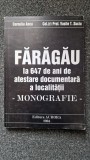 FARAGAU LA 647 DE ANI DE ATESTARE DOCUMENTARA - Anca, Suciu