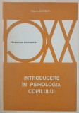 Introducere in pshologia copilului - Paul A. Osterrieth
