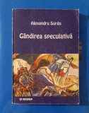 G&acirc;ndirea speculativa - ALEXANDRU SURDU