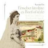 Erzs&eacute;bet kir&aacute;lyn&eacute; &eacute;s B&eacute;rtfaf&uuml;rdő - Ker&eacute;nyi &Eacute;va