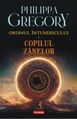 Ordinul intunericului. Volumul I. Copilul zanelor - Polirom