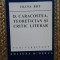 D. Caracostea, teoretician și critic literar - Ioana Bot