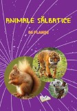 Planse: Animale salbatice, Ars Libri