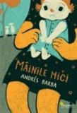 Mainile mici - Andres Barba - Vellant