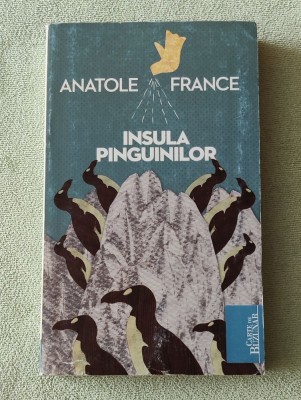 Anatole France - Insula pinguinilor foto