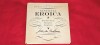CARTE LIMBA ENGLEZA Sinfonia EROICA - The first great romantic symphony LUDWIG VON BEETHOVEN -