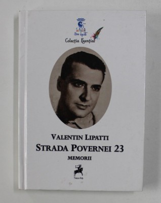 VALENTIN LIPATTI - STRADA POVERNEI 23 - MEMORII , 2019 foto