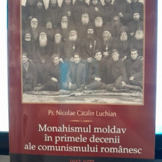 Monahismul moldav in primele decenii ale comunismului romanesc- Nicolae Catalin Luchian