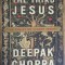 THE THIRD JESUS. THE CHRIST WE CANNOT IGNORE-DEEPAK CHOPRA-244101