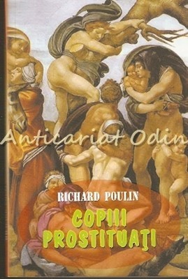 Copiii Prostituati - Richard Poulin foto