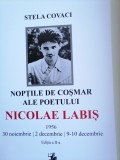 STELA COVACI - NOPȚILE DE COȘMAR ALE POETULUI NICOLAE LABIS. 1956