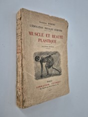 Carte veche 1921 Georges Hebert Anatomie artistica Limba franceza