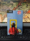 Peru, National Geographic, Traveler, biblioteca Adevărul, București 2010, 134