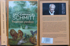 Erich Emanuel Schmitt , Paradisuri pierdute , 2021 , Humanitas , cu autograf foto