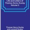 Life and Letters of Thomas Henry Huxley - Volume 3