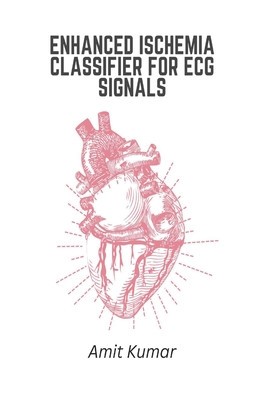Enhanced Ischemia Classifier For ECG Signals foto