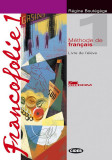 Francofolie - Livre de l&#039;eleve + CD-Rom | Regine Boutegege, Black Cat Publishing