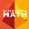 Supersimple Math