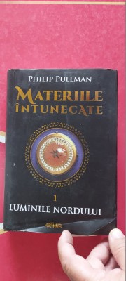 Materiile &amp;icirc;ntunecate VoI. 1 Luminile Nordului - Philip Pullman foto