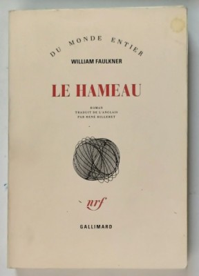 LE HAMEAU , a romain par WILLIAM FAULKNER , 1967 foto