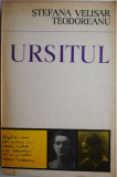 Ursitul - Stefana Velisar Teodoreanu - Carte Beletristica - Roman Clasica Romaneasca