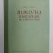 SILOGISTICA JUDECATILOR DE PREDICATIE , STUDII FILOZOFICE II: CONTRIBUTII, ADAOSURI SI RECTIFICARI LA SILOGISTICA CLASICA de FLOREA TUTUGAN , 1957