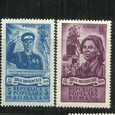 ROMANIA 1951 - ZIUA MINERULUI, MNH - LP 285