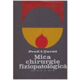 I. Turai - Mica chirurgie fiziopatologica - 130740