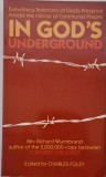 In God&#039;s Underground &ndash; Richard Wurmbrand (lipsa pagina de garda, putin uzata)