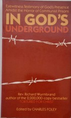 In God&#039;s Underground &ndash; Richard Wurmbrand (lipsa pagina de garda, putin uzata)