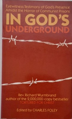 In God&amp;#039;s Underground &amp;ndash; Richard Wurmbrand (lipsa pagina de garda, putin uzata) foto