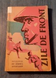 Zile de front povestiri din razboiul antihitlerist
