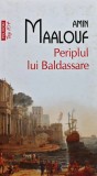 Cumpara ieftin Periplul lui Baldassare Amin Maalouf Roman Beletristica Carti Polirom 2019 Brosata 495 pagini