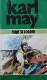 Pirat si corsar. Opere 17 - Karl May