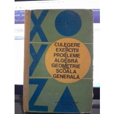 Arimescu Aurelia, Arimescu Viorel - Culegere de Exercitii si Probleme de Algebra si Geometrie pentru Scoala Generala