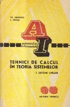 Tehnici de calcul in teoria sistemelor, I - Sisteme liniare