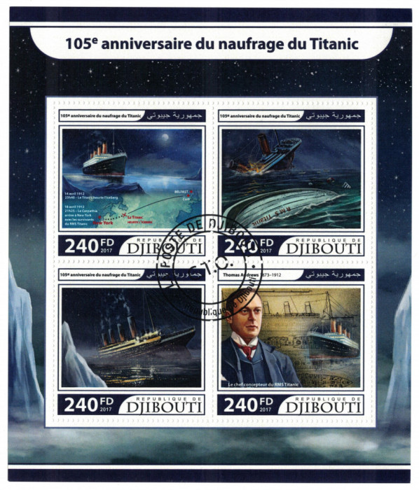 DJIBOUTI 2017 - Titanic, aniv. 105 ani /set complet - colita + bloc
