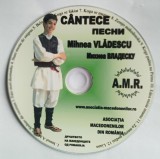 CD Cantece Mihnea Vlădescu Asociatia Macedonenilor din Romania populara