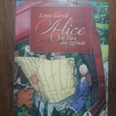Alice in Tara din oglinda - Lewis Carroll / C37G