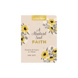 A Mustard Seed Faith Large Print: Devotions and Prayers for Women