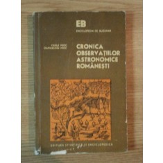 CRONICA OBSERVATIILOR ASTRONOMICE ROMANESTI de VASILE MIOC , DAMASCHIN MIOC