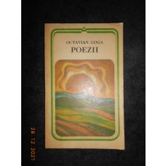 OCTAVIAN GOGA - POEZII