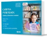 Caietul prietenos. Limba si literatura romana. Clasa a V-a. Partea 1