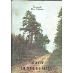 Tablete de stil de viata - Aileen Ludington, Hans Diehl